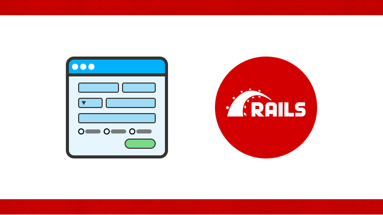 【入門のひとつ先へ】Ruby on Railsで基本の申し込みフォームを作ろう【現役エンジニアが実践的手法を徹底解説】のバナー画像